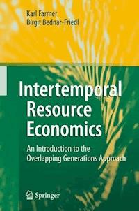 Intertemporal Resource Economics - Karl Farmer - E-Book