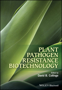 Plant Pathogen Resistance Biotechnology -  - E-Book