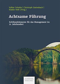 Achtsame Führung - - E-Book