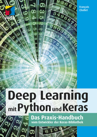 Deep Learning mit Python und Keras - François Chollet - E-Book