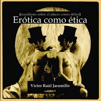 Ética como erótica - Victor Raúl Jaramillo - Hörbuch