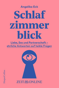 Schlafzimmerblick - Angelika Eck - E-Book