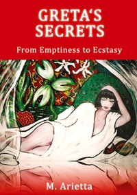 Greta's Secrets - M. Arietta - E-Book