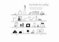 Von heiter bis wolkig - Monika Schaffner - E-Book