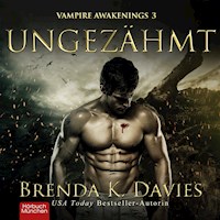Ungezähmt - Brenda K. Davies - Hörbuch