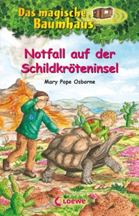 Das magische Baumhaus (Band 62) - Notfall auf der Schildkröteninsel - Mary Pope Osborne - E-Book
