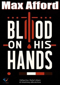 Blood on His Hands - Max Afford - E-Book