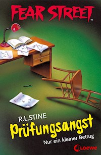 Fear Street 40 - Prüfungsangst - R.L. Stine - E-Book