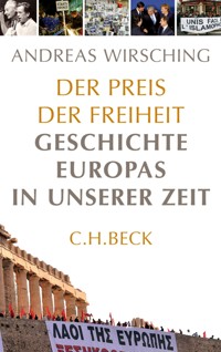 Der Preis der Freiheit - Andreas Wirsching - E-Book