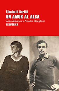 Un amor al alba - Élisabeth Barillé - E-Book