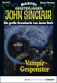 John Sinclair 575 - Jason Dark - E-Book
