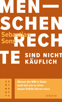 Menschenrechte sind nicht käuflich - Sebastian Sons - E-Book