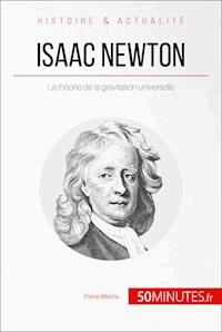 Isaac Newton - Pierre Mettra - E-Book