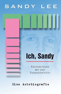 Ich, Sandy - Sandy Lee - E-Book