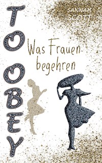 To Obey - Was Frauen begehren - Sannah Scott - E-Book