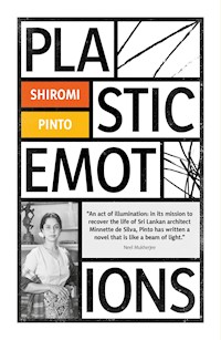 Plastic Emotions - Shiromi Pinto - E-Book