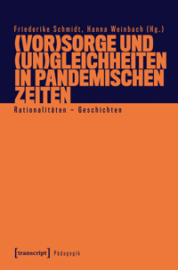 (Vor)Sorge und (Un)Gleichheiten in pandemischen Zeiten -  - kostenlos E-Book