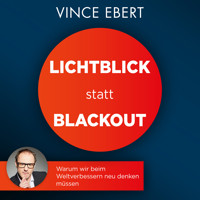 Lichtblick statt Blackout - Vince Ebert - E-Book + Hörbuch