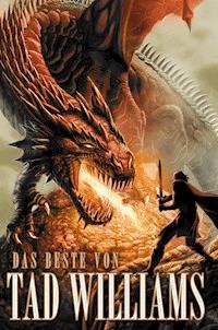 Das Beste von Tad Williams - Tad Williams - E-Book