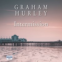 Intermission - Graham Hurley - Hörbuch