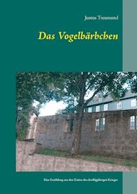 Das Vogelbärbchen - Justus Treumund - E-Book