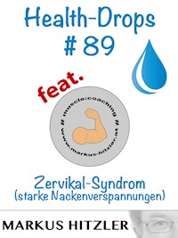 Health-Drops #89 - Markus Hitzler - E-Book