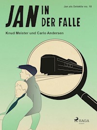 Jan in der Falle - Carlo Andersen - E-Book