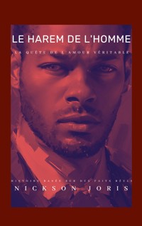 Le harem de l'homme - Nickson Joris - E-Book