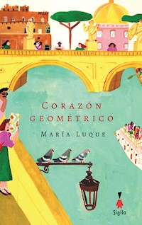 Corazón geométrico - María Luque - E-Book