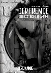 Der Fremde - Folge 2 - Desmond Blume - E-Book