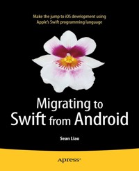 Migrating to Swift from Android - Sean Liao - E-Book