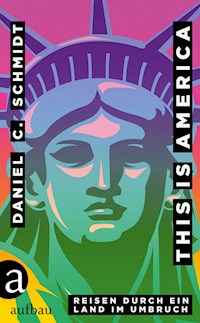 This is America - Daniel-C. Schmidt - E-Book