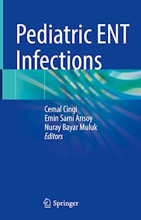 Pediatric ENT Infections -  - E-Book