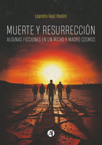 Muerte y resurrección - Leandro R. Paolini - E-Book