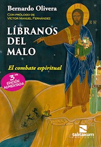 Libranos del Malo - Bernardo Olivera - E-Book