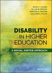 Disability in Higher Education - Nancy J. Evans - E-Book