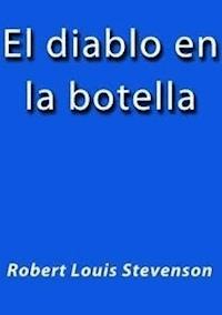 El diablo en la botella - R. L. Stevenson - E-Book