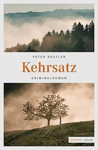Kehrsatz - Peter Beutler - E-Book