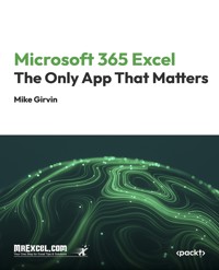 Microsoft 365 Excel: The Only App That Matters - MrExcel's Holy Macro! Books - E-Book