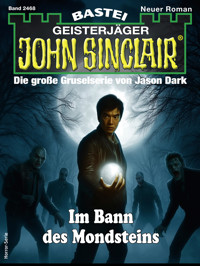 John Sinclair 2468 - Marlene Klein - E-Book