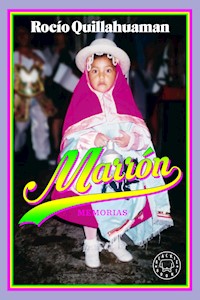 Marrón - Rocío Quillahuaman - E-Book