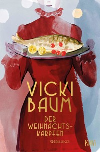 Der Weihnachtskarpfen - Vicki Baum - E-Book
