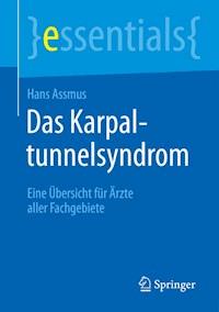 Das Karpaltunnelsyndrom - Hans Assmus - E-Book