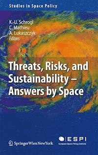 Threats, Risks and Sustainability - Answers by Space -  - E-Book