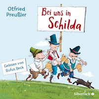 Bei uns in Schilda - Otfried Preußler - Hörbuch
