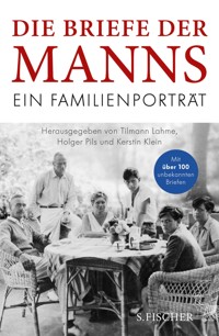 Die Briefe der Manns - Thomas Mann - E-Book