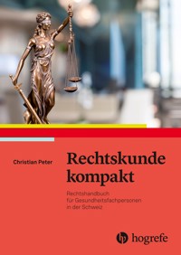 Rechtskunde kompakt - Christian Peter - E-Book