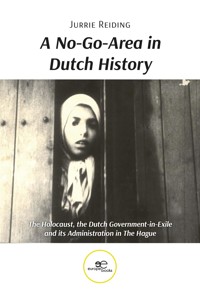 A No-Go-Area in Dutch History - Jurrie Reiding - E-Book