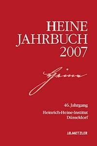 Heine-Jahrbuch 2007 - Kenneth A. Loparo - E-Book