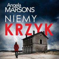 Niemy krzyk - Angela Marsons - Hörbuch